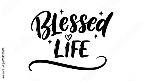 Elegant calligraphic script expressing gratitude for a fortunate existence, adorned with