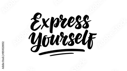 Elegant Calligraphic Typography of Express Yourself Black Script on White Background Artistic Design