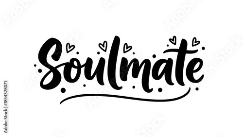 Elegant Calligraphy for Soulmate Love and Deep Connections Typography Art