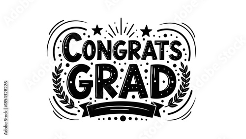 Elegant monochrome lettering artwork celebrating graduation milestones and academic success