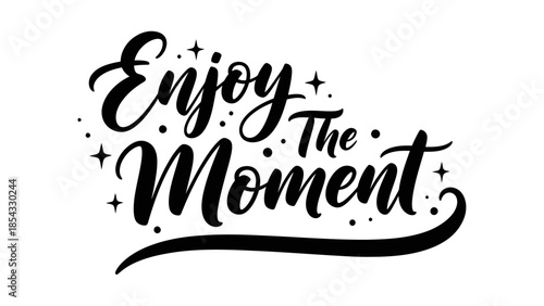 Embrace the present with elegant script artwork that encourages mindfulness and appreciation