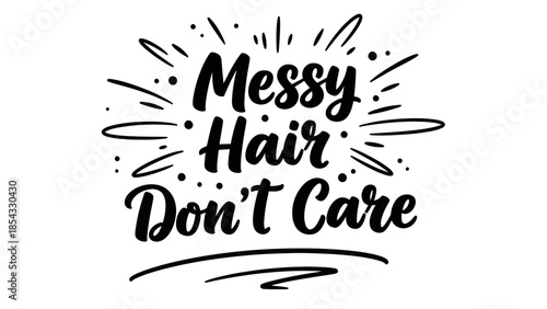 Expressive handwritten typography conveying a casual attitude and self-acceptance in a bold