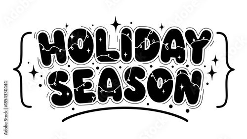 Festive Holiday Season Typography with Festive Lights and Sparkles