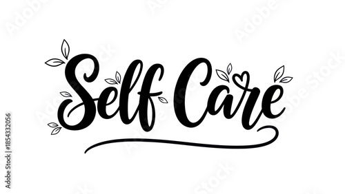 Stylish 'Self Care' script with organic leaf motifs and a charming heart accent for mindful