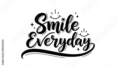 Uplifting typographic design encouraging daily joy and a positive outlook in life