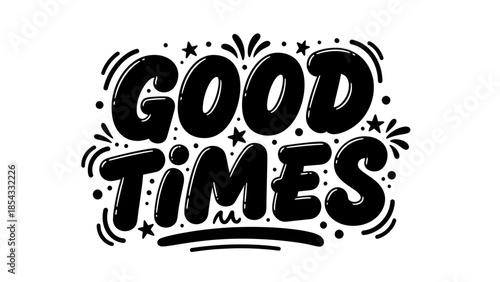 Vibrant black and white typography design celebrating joyous moments and happy experiences