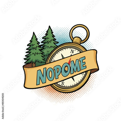 Retro Compass with 'NOPOME' Banner and Pine Trees for Outdoor Adventure and Travel Brands.