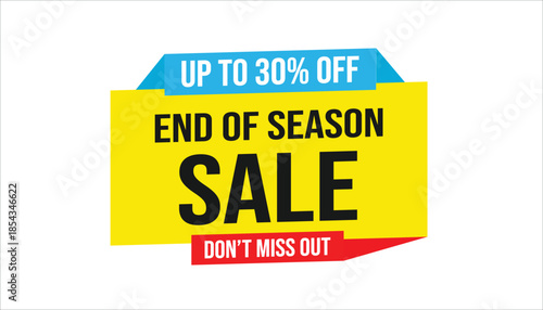 end of season sale up to 30% off don’t miss out
