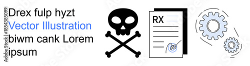 Danger awareness, medication safety, risk management, mechanical processes, pharmaceutical ethics, operational systems. Skull and crossbones, prescription paper cogwheels integrated. Danger