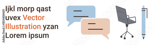 Business communication, workspace design, productivity tools, office management, collaboration, teamwork. Chat bubbles, office chair pen and text elements. Business communication and workspace