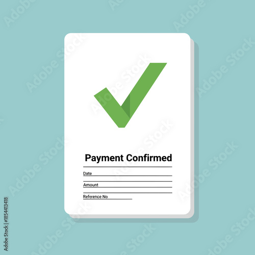 Payment Confirmed Stamp with Green Check Mark, Transaction Approved