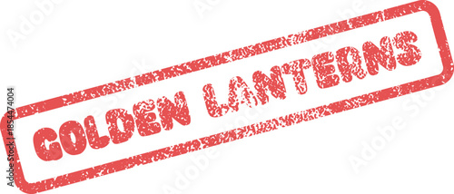 Festive Golden Lanterns declaration within a textured red rubber stamp ideal for celebrations and traditions