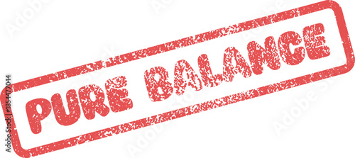 Red distressed rubber stamp with the message Pure Balance conveys a sense of stability and harmony