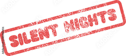 A distressed red rubber stamp impression highlights the significant concept of peaceful silent nights