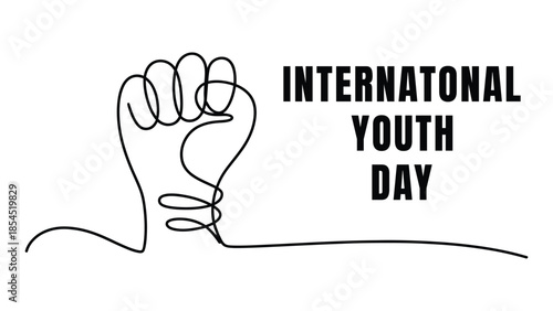 International youth day minimalist line art illustration with raised fist continuous outline and modern typography symbolizing youth power unity and activism