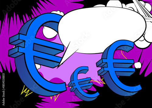 Cartoon Euro Sign with blank speech bubble, comic book financial background. Retro vector comics pop art design.
