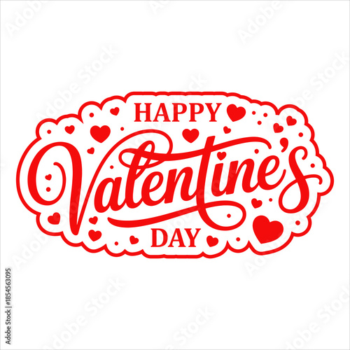 Happy Valentines Day greeting card. Calligraphic design for print cards