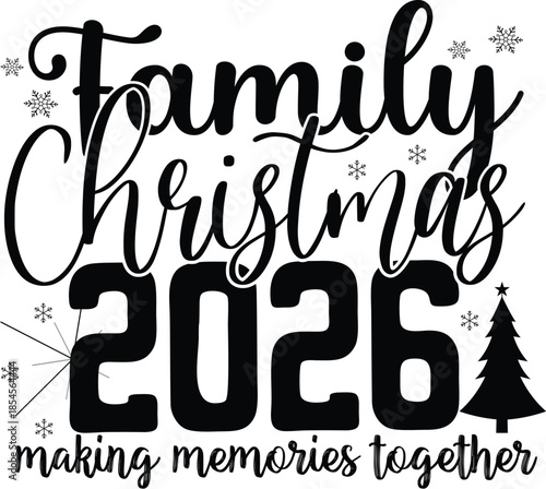 Family christmas 2026 making memories together