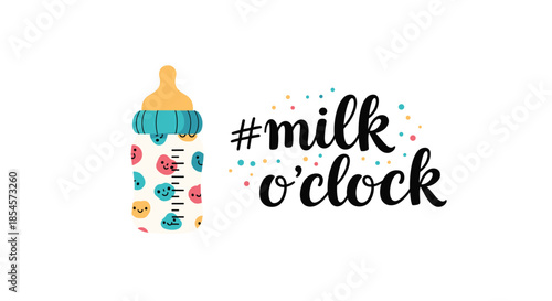 Adorable baby bottle illustration with cheerful smiling faces and milk oclock hashtag for newborn nursery themes.