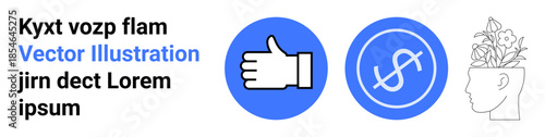 Business growth, financial management, support, creative thinking, productivity, positive feedback. Thumbs-up icon, dollar symbol floral brain head illustration. Business growth and creative