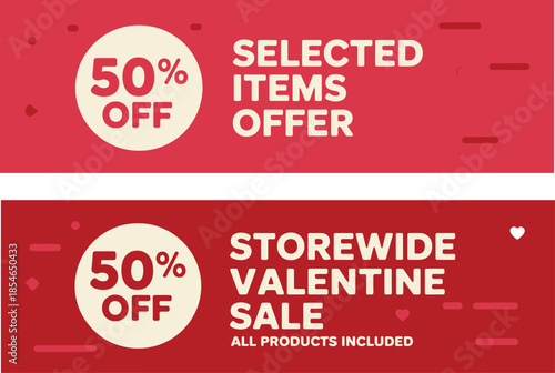 Valentine's Day Sales: 50% Off Selected and Storewide Offers