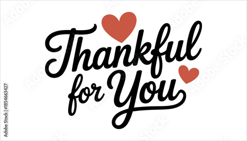 Thankful for You message with red hearts grateful appreciation love