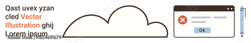 Cloud computing, digital tools, error handling, web design, online systems, data storage. A cloud icon next to an error dialog and pen. Cloud computing and error handling concept