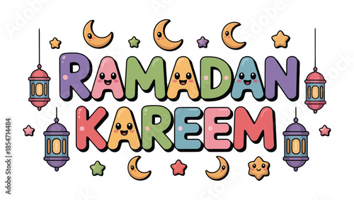 Ramadan Kareem Illustration: A festive and cheerful illustration celebrating Ramadan, featuring colorful text with smiling faces and decorative lanterns. 