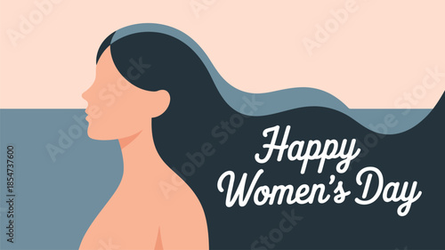 A graceful womans profile with flowing dark hair and Happy Womens Day text