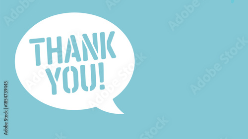Bold THANK YOU text inside a white speech bubble against a calm light blue background