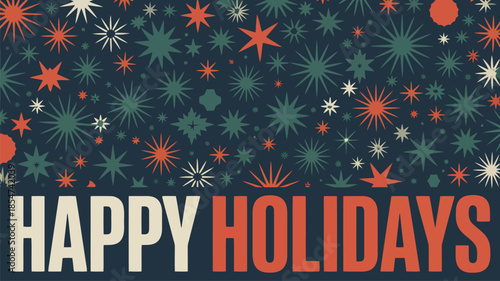 Festive Happy Holidays text with colorful star patterns on a dark blue background