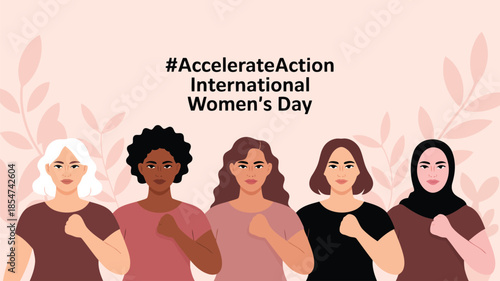 Five diverse women raise their fists celebrating International Womens Day AccelerateAction