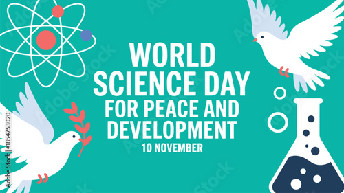 World Science Day for Peace and Development text with a dove, atom, and flask on a teal background