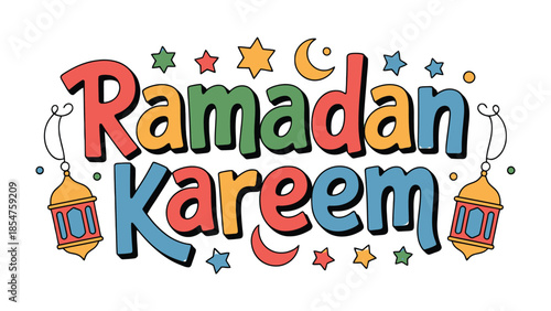 Ramadan Kareem: A festive and vibrant graphic design spells out Ramadan Kareem, the message of joy, generosity, and spiritual reflection, accented with celestial and traditional lanterns.