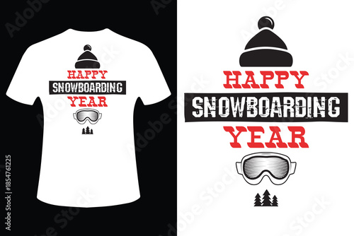 Happy snowboarding year t shirt design with graphic elements