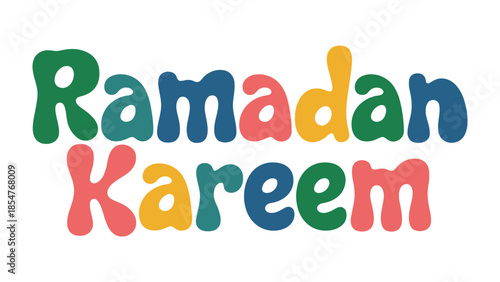 Ramadan Kareem: A vibrant illustration celebrates the spirit of Ramadan. The colorful, stylized text forms a joyous declaration of goodwill and festivity.