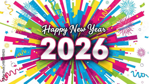 Colorful happy new year 2026 celebration background with fireworks and confetti