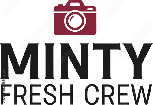 Minty Fresh Crew typography vector design red black camera icon graphic for t-shirt apparel sticker photography merchandise print creative layout   cut file silhouette cricut
