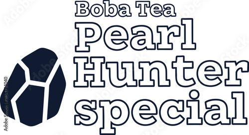 Pearl Hunter special typography vector design blue black icon graphic for t-shirt apparel sticker boba tea beverage merchandise print creative layout   cut file silhouette