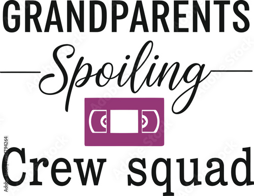 Grandparents Spoiling Crew squad typography vector design purple black graphic for t-shirt apparel sticker family merchandise print creative layout   cut file silhouette cricut