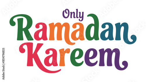 Ramadan Kareem: A vibrant, colorful typographic design celebrating the spirit of Ramadan. The message of Ramadan Kareem is prominently displayed.