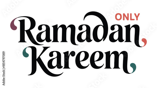 Ramadan Kareem Message: A stylish greeting, embodying the spirit of Ramadan with graceful typography and decorative accents.