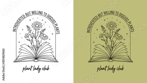 Plant lady club illustration with flowers growing from open book, introverted but willing to discuss plants quote, minimalist botanical line art design
