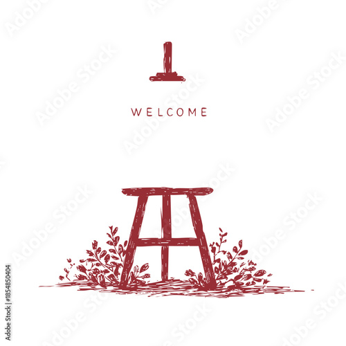 Hand-drawn illustration of a welcome sign above a wooden stool with floral elements.