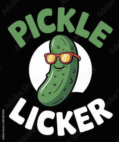 Pickle Licker Funny Cucumber Daddy Joke Humorous