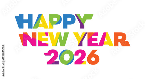 Colorful and vibrant happy new year 2026 text design a celebratory graphic element for greetings
