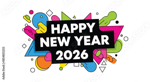 A vibrant and colorful graphic design announces a happy new year featuring the year 2026