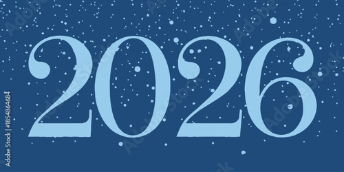 New Year 2026 celebration with snowflakes on blue background