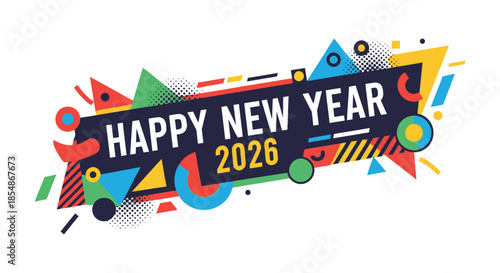 A vibrant and colorful abstract design announces happy new year 2026 with geometric shapes