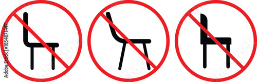 no chair icon. Seating prohibition symbols. Furniture forbidden graphic design. No sitting and restricted area signs. Clear path and walkway safety signs
